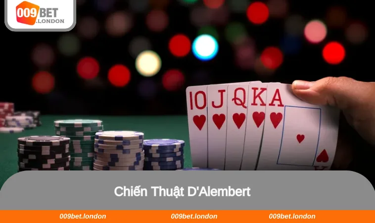 Áp dụng chiến thuật D’alembert giúp hội viên chiến thắng nhà cái dễ dàng