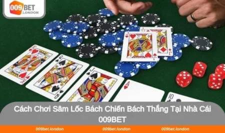 Cách Chơi Sâm Lốc