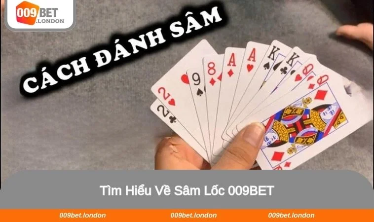 Sâm lốc 009BET mang đến những giây phút giải trí hấp dẫn và kịch tính