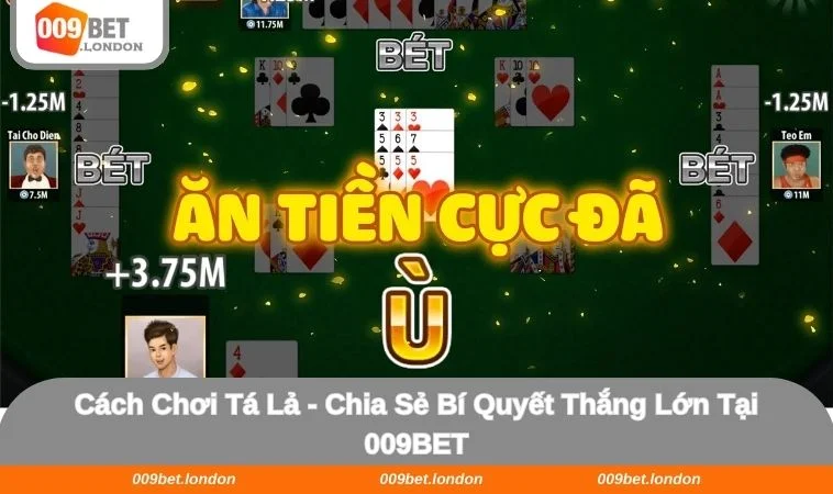 Cách Chơi Tá Lả