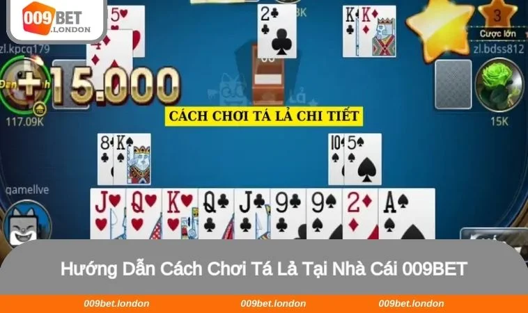 Hướng dẫn tân binh cách chơi Tá lả chuẩn xác từ cao thủ