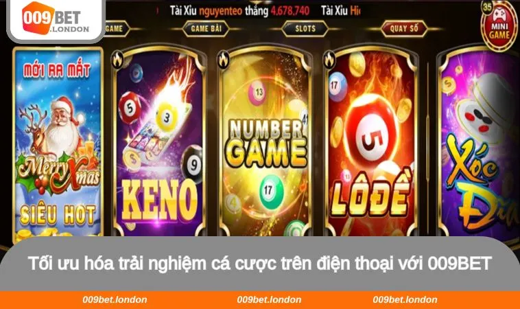 Tối ưu hóa trải nghiệm cá cược trên điện thoại với 009BET