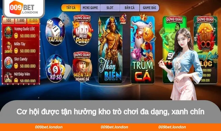Cơ hội được tận hưởng kho trò chơi đa dạng, xanh chín